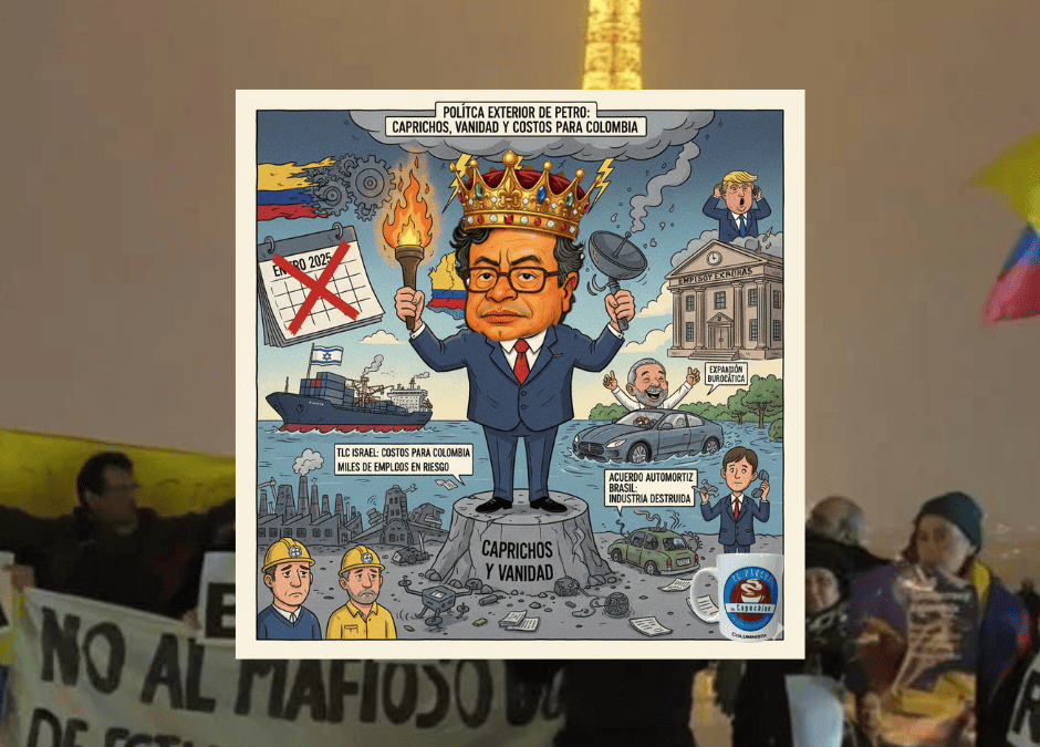 La política exterior de Petro: caprichos, vanidad y costos para Colombia