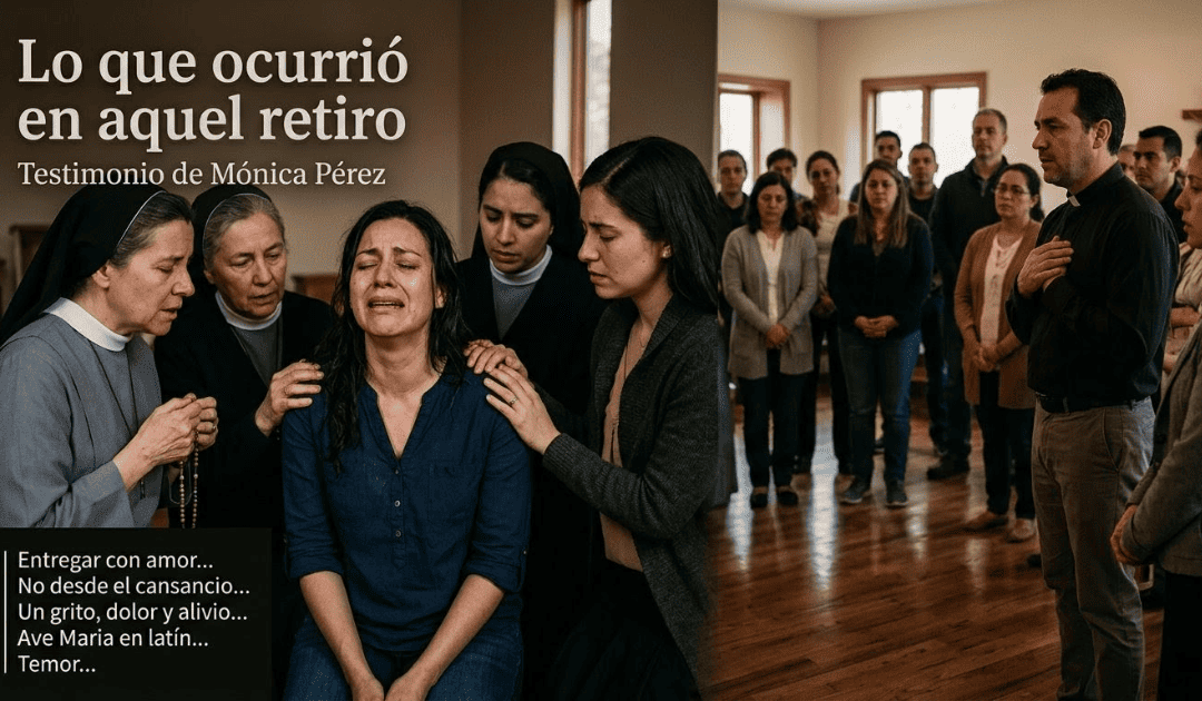 Lo que ocurrió en aquel retiro